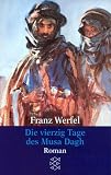 Cover of Die Vierzig Tage DES Musa Dagh by Franz Werfel 3596294584