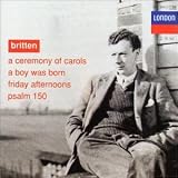 Music : Britten: Ceremony of Carols