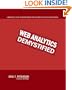 Web Analytics Demystified: A Marketer's Guide to Understanding How Your Web Site Affects Your Business