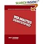 Web Analytics Demystified: A Marketer's Guide to Understanding How Your Web Site Affects Your Business