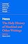 Moses Hess: The Holy History of Mankind and Other Writings (Cambridge Texts in the History of Political Thought)