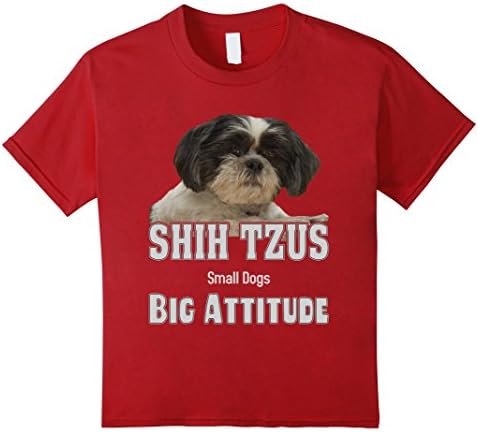 Kids Shih Tzus - Small Dogs, Big Attitude Shih Tzu T-Shirt 12 Cranberry