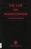 The Law on Homelessness