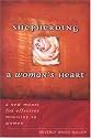 Shepherding A Woman's Heart: A New Model for Effective Ministry to Women