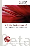 Rob Morris (Freemason)-