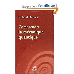 Comprendre la m�canique quantique