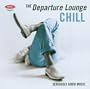 Departure Lounge: Chill