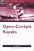 The Nuts 'N' Bolts Guide to Open-Cockpit Kayaks (Nuts 'N' Bolts - Menasha Ridge)