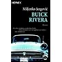 Buick Rivera: Roman