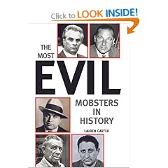 The Most Evil Mobsters in History