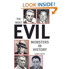 The Most Evil Mobsters in History