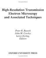 High-Resolution Transmission Electron Microscopy: and Associated Techniques