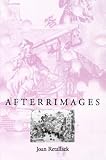 AFTERRIMAGES (Wesleyan Poetry)