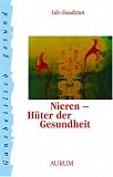 Produkt-Bild: Nieren - H&uuml;ter unserer Gesundheit