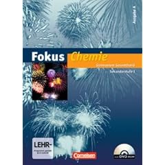Fokus Chemie - Gymnasium - Ausgabe A: Gesamtband - Sch�lerbuch mit CD-ROM