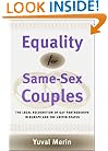 Equality for Same-Sex Couples: The Legal Recognition of Gay Partnerships in Europe and the United States