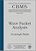 Book Wave Packet Analysis (Cbms Regional Conference Series in Mathematics) (Cbms Regional Conference Series in Mathematics)