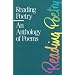 Reading Poetry: An Anthology of Poems