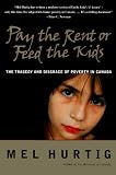 Pay the Rent or Feed the Kids: The Tragedy and Disgrace of Poverty in Canada