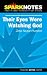SparkNotes: Their Eyes Were Watching God