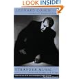 Stranger Music: Selected Poems and Songs by Leonard Cohen