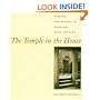 The Temple in the House: Finding the Sacred in Everyday Architecture