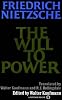 The Will to Power: In Science, Nature, Society and Art