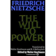 The Will to Power: In Science, Nature, Society and Art