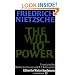 The Will to Power: In Science, Nature, Society and Art