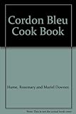 Cordon bleu cookbook : recipes for freezing and entertaining