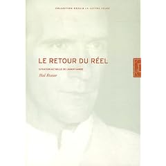 Le retour du r�el : Situation actuelle de l'avant-garde