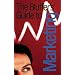 Bluffer's Guide to Marketing (Bluffer's Guides)