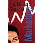 Bluffer's Guide to Marketing (Bluffer's Guides)