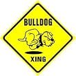 BULLDOG CROSSING sign * street dog caution