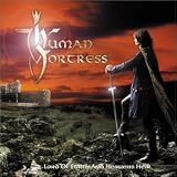 HUMAN FORTRESS - Lord of Earth and Heavens Heir