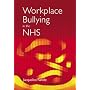 Workplace Bullying in the NHS
