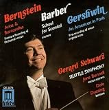 Bernstein: Arias & Barcarolles; Barber: School for Scandal Overture; Gershwin: American in Paris