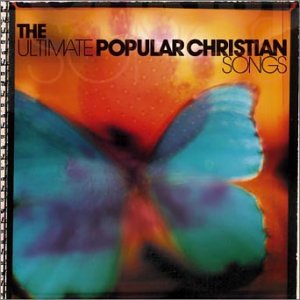 Ultimate Popular Christian Songs, The