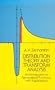 Distribution Theory and Transform Analysis: An Introduction to Generalized Functions, with Applications (Dover Books on Mathematics)