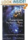 Ascension : The Doorway Home, Volume I, Revised Edition