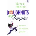 Doughnuts and Temples by  Erica White