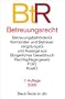 Betreuungsrecht: Betreuungsbeh�rdenG, Vorm�nder- und Betreuerverg�tungsG und Ausz�ge aus: B�rgerliches Gesetzbuch, Rechtspflegergesetz, FGG, KostO