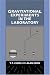 Book Gravitational Experiments in the Laboratory