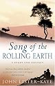 Song of the Rolling Earth: A Highland Odyssey
