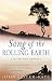 Song of the Rolling Earth: A Highland Odyssey