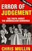 Error of Judgement: The Truth about the Birmingham Bombings