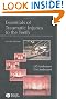 Essentials of Traumatic Injuries to the Teeth: A Step-by-Step Treatment Guide