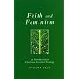 Faith and Feminism: An Introduction to Christian Feminist Theology (Exploring Faith - Theology for Life): 11