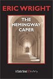 The Hemingway Caper (Joe Barley Mysteries)
