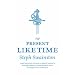 No Present Like Time (Gollancz S.F.)